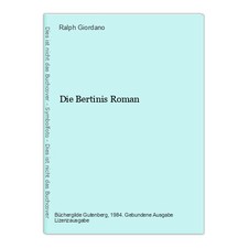Die Bertinis Roman Giordano