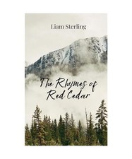 The Rhymes of Red Cedar, Sterling, Liam