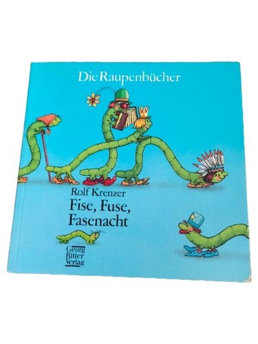Die raupenbücher fise fuse - die,