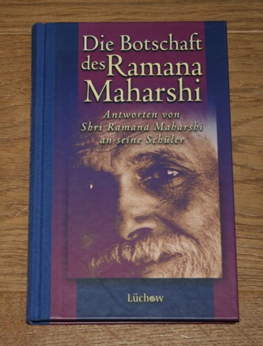 Die botschaft des - des, ramana