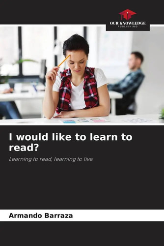 Would like learn - like, to