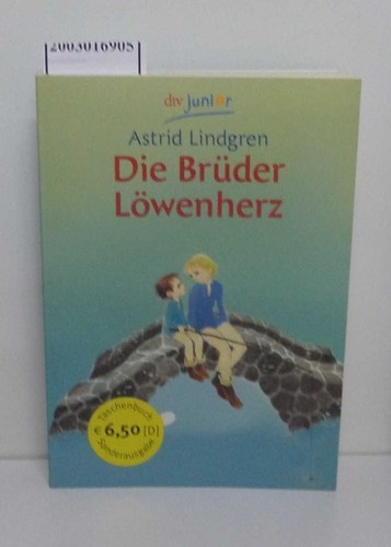 Die brüder löwenherz astrid - die,