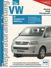 VW T5 TRANSPORTER MULTIVAN Bus ab2003 Reparaturanleitung Reparatur-Handbuch/VW 