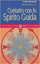 Iniziazione al contatto con lo spirito guida von Pa... | Buch | Zustand sehr gut
