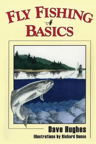 Fly fishing basics zustand - basics,