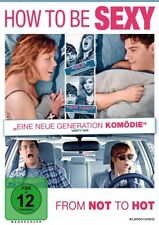 How to be sexy - From Not To