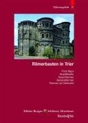 Römerbauten trier porta - in, trier: