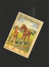 "TIERSCHUTZ Kalender 1933 " Bergschafe Sonnenblume Nistkasten CARUS Eule Haubtau