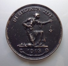 Medaille -   Gold gab ich für Eisen - In eiserner Zeit - 1 WK 1916