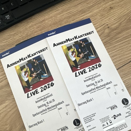 Annenmaykantereit tickets - 2,
