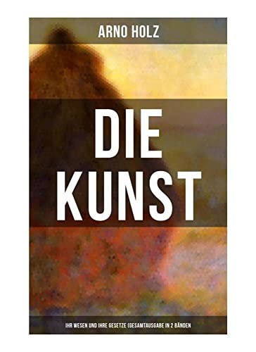 Arno holz die kunst - holz,