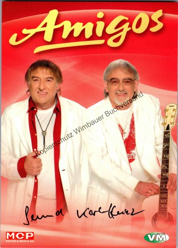 Original autogramm die amigos - original,