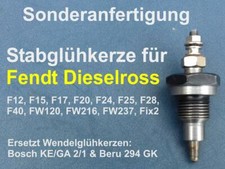Schnellglühkerzen Umbausatz Fendt Dieselross F12, F15, F17, F20, F24, F25, F28