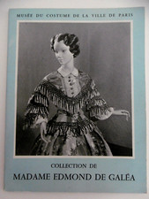 MODE SAMMLUNG Frau EDMOND DE GALÉA Französische Kostüme 1750 1900 Katalog 1962