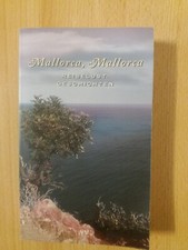  MALLORCA, MALLORCA Reiselust-Geschichten