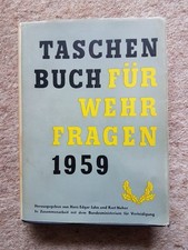 Taschenbuch für Wehrfragen 1959 Jahn, Hans, Neher, Kurt 3. Jahrgang Bundeswehr