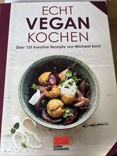 „Echt vegan kochen“ Über