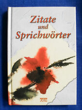 ° Zitate und Sprichwörter ° Edition XXL ° mit schönen Aquarellen gestaltet °