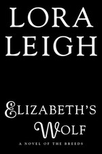 Lora Leigh Elizbeth's Wolf