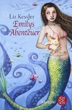 Emilys Abenteuer von Kessler