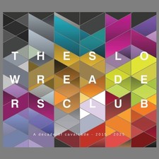 Slow Readers Club - Cavalcade