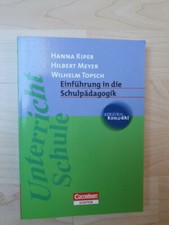 Buch Einführung in die Schulpädagogik Hanna Kiper Hilbert Meyer Wilhelm Topsch