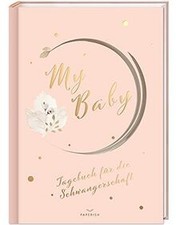 My Baby - Tagebuch für die