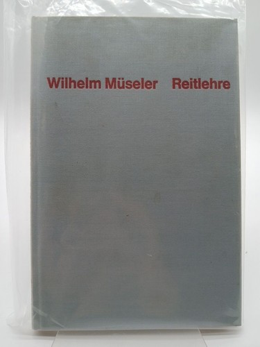 Wilhelm müseler reitlehre - wilhelm,