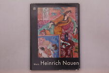 156332 Eberhard Marx HEINRICH NAUEN HC +Abb Bongers Verlag Kunst Malerei TOP!