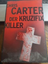 Der Kruzifix-Killer von Chris Carter | Buch | Zustand gut