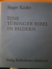 Sieger Köder. Eine Tübinger