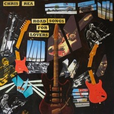 CHRIS REA - ROAD SONGS FOR