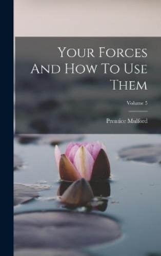 Prentice mulford your - prentice,