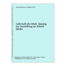 Labyrinth der Stadt. Katalog