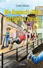 Die Kaminski-Kids: Entführt
