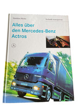 Bildband Alles über den Mercedes Benz Actros von 1997 Matthias Röcke, 210 Seiten