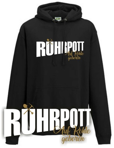 Ruhrpott auf kohle hoodie - ruhrpott,