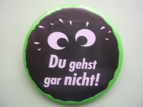 Ansteck button du - ansteck-button:, gehst