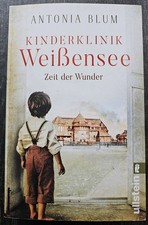 Kinderklinik Weißensee - Zeit der Wunder von Antonia Blum