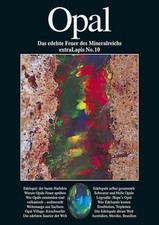 Opal: SiO?: die verrückteste Form der Kieselsäure (extraLapis) Buch Weise, Ch