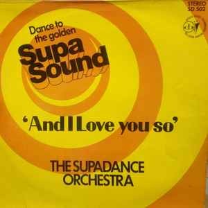 Supadance orchestra and i - -,