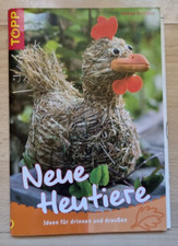 Neue Heutiere -Iddeen für drinnen &draußen von Gudrun Kaeenders