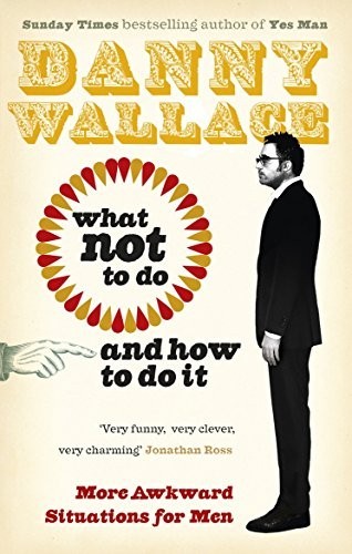 What not and how - to, to