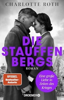 Die stauffenbergs eine große - die,