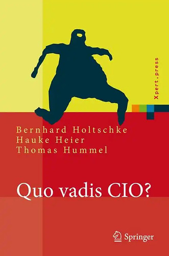 Quo vadis cio - vadis, cio?