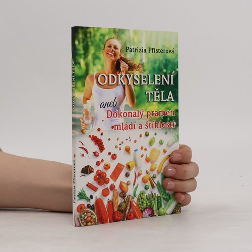 Odkyselení těla aneb