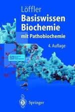 Basiswissen Biochemie: mit