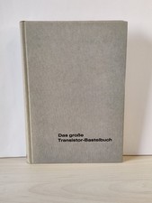 „Das große Transistor-Bastelbuch“ von Heinz Richter – Elektronik | gut