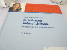 Die Prüfung der Wirtschaftsfachwirte - Kiehl - 5. Auflage - gebraucht