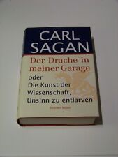 Der Drache in meiner Garage oder Die Kunst der Wissenschaft Unsinn zu entlarven